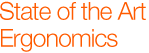 State of the Art Ergonomics